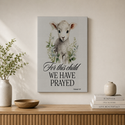 1 Samuel 1:27 For This Child We Prayed Christian Nursery Wall Art - Format: Stretched Canvas