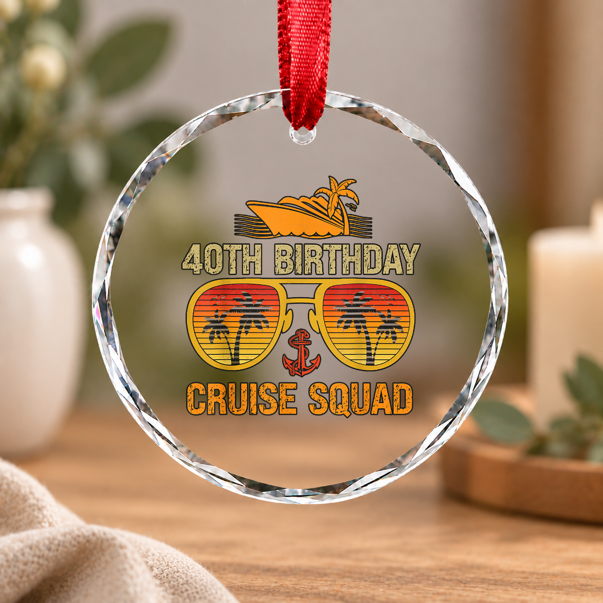 40th Birthday Cruise Squad Party Vacation Gift Glass Ornament - Material: Circle Glass Ornament