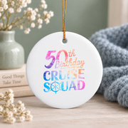 50th Birthday Cruise Squad Party Celebration Gift Glass Ornament - Material: Circle Ceramic Ornament