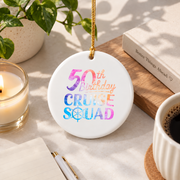50th Birthday Cruise Squad Party Celebration Gift Glass Ornament - Material: Circle Ceramic Ornament