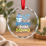 60th Birthday Cruise Squad Cruising Celebration Glass Ornament - Material: Circle Glass Ornament