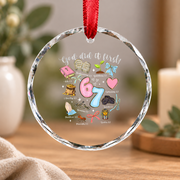 67 Six Seven God Did It First Faith Glass Ornament - Material: Circle Glass Ornament