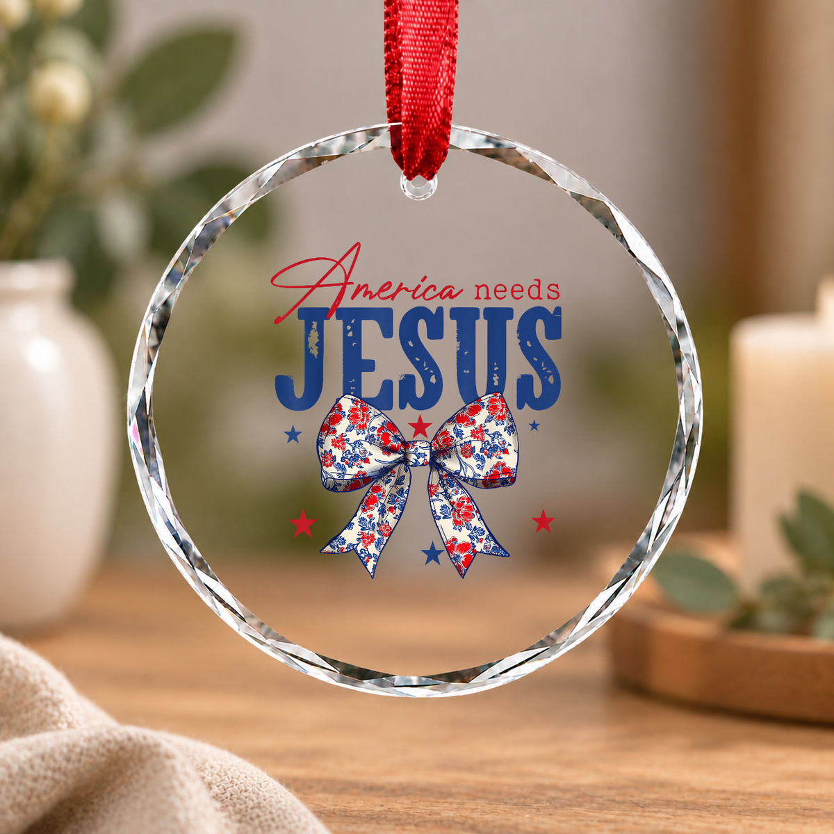 America Needs Jesus Patriotic Faith Glass Ornament - Material: Circle Glass Ornament