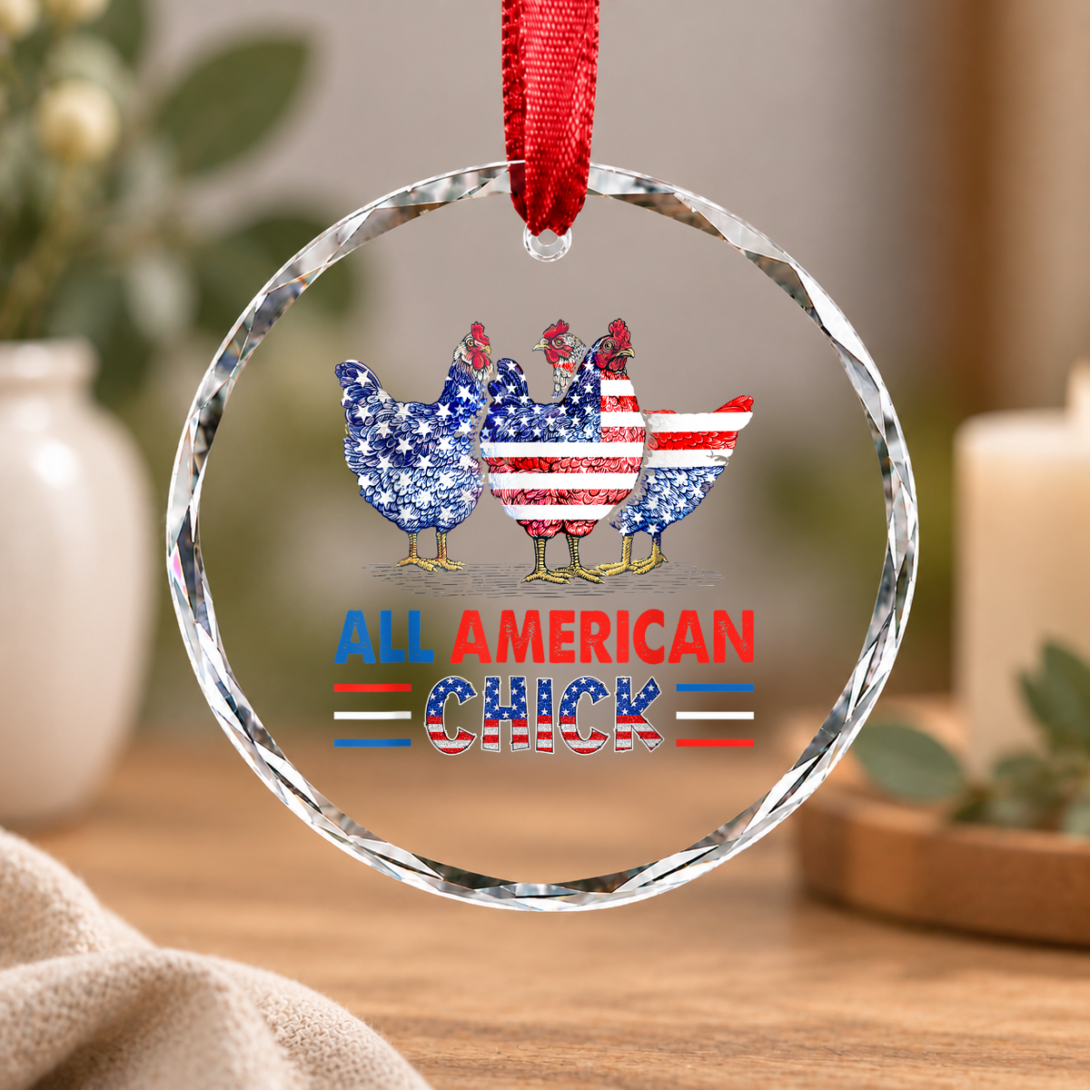 American Chick Chicken Flag Patriotic Glass Ornament - Material: Circle Glass Ornament