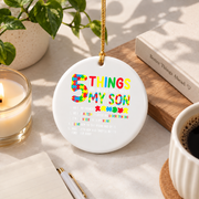 Autism Awareness Son Support Message Ornament Glass Ornament - Material: Circle Ceramic Ornament