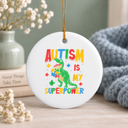 Autism Dinosaur Superpower Ornament for Kids Glass Ornament - Material: Circle Ceramic Ornament