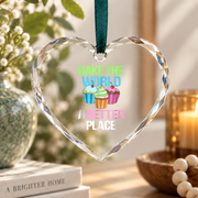 Bake The World A Better Place Baking Lover Gift Kitchen Decoration Glass Ornament - Material: Heart Glass Ornament