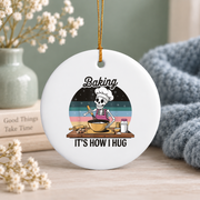Baking Is How I Hug Baker Gift Kitchen Decoration Glass Ornament - Material: Circle Ceramic Ornament