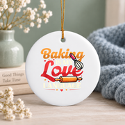 Baking Is My Love Language Funny Baker Gift Kitchen Holiday Decor Glass Ornament - Material: Circle Ceramic Ornament