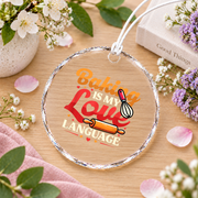 Baking Is My Love Language Funny Baker Gift Kitchen Holiday Decor Glass Ornament - Material: Circle Glass Ornament