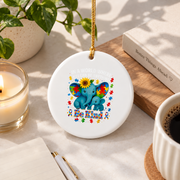 Be Kind Elephant Autism Awareness Ornament Glass Ornament - Material: Circle Ceramic Ornament