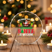 Be Nice Accountant Santa Watching Glass Ornament - Material: Circle Glass Ornament