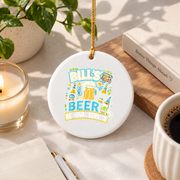 Beer Removal Service Drinking Theme Glass Ornament - Material: Circle Ceramic Ornament