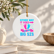 Big Sister Pregnancy Announcement Keepsake Ceramic Ornament - Material: Circle Ceramic Ornament