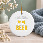 Billiards And Beer Pool Lover Gift Glass Ornament - Material: Circle Ceramic Ornament