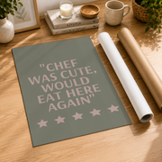 Chef Was Cute Wall Art Sage Green Typography Poster Kitchen Quotes Trendy Dining Room Decor - Format: Rolled Canvas