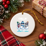 Chillin With My Snowmies Christmas Glass Ornament - Material: Circle Ceramic Ornament