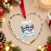 Chillin With My Snowmies Christmas Glass Ornament - Material: Heart Glass Ornament