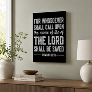 Christian Bible Verse Romans 10 13 Poster Wall Art, Modern Wall Decor For Living Room Bedroom, 8x12 UNFRAMED - Format: Stretched Canvas