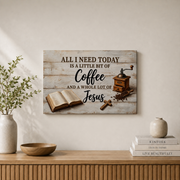 Coffee And Jesus Christian Wall Art, Rustic Farmhouse Kitchen Faith Poster - Format: Stretched Canvas
