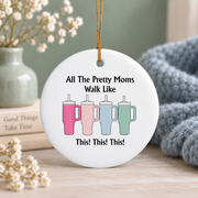 Coffee Lover Pretty Mom Walk Style Tumbler Drinks Coffee Theme Glass Ornament - Material: Circle Ceramic Ornament