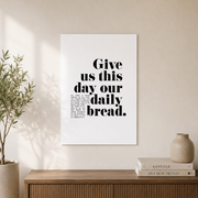 Daily Bread Poster, Bible Verse Wall Art, Matthew 6 Christian Print, The Lord'S Prayer Full Text Esv Poster Dining Room Art Wall Art, Modern Wall Decor, 12x18 UNFRAMED - Format: Unframed Paper Poster