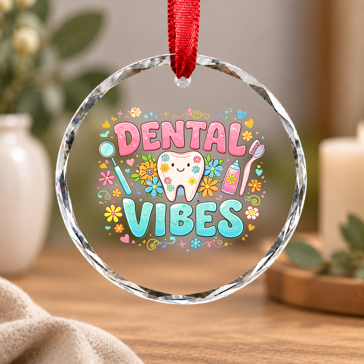 Dental Vibes Hygienist Dentist Gift Decoration Glass Ornament - Material: Circle Glass Ornament
