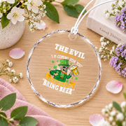 Devil Bring Beer St Patrick's Day Glass Ornament - Material: Circle Glass Ornament