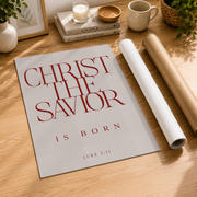 Dopaprint UNFRAMED PAPER POSTER Christ The Savior Is Born Wall Art, Luke 2:11 Bible Verse Chris.Tmas Scripture Decor, Christian Holiday Typography Art - Format: Rolled Canvas