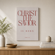 Dopaprint UNFRAMED PAPER POSTER Christ The Savior Is Born Wall Art, Luke 2:11 Bible Verse Chris.Tmas Scripture Decor, Christian Holiday Typography Art - Format: Stretched Canvas