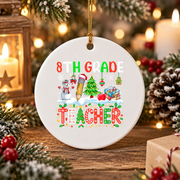Eighth Grade Teacher Snowman Christmas Glass Ornament - Material: Circle Ceramic Ornament