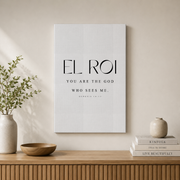 El Roi God Who Sees Me Christian Wall Art, Minimal Scripture Poster - Format: Stretched Canvas
