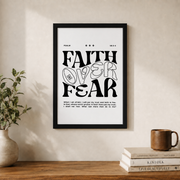 Faith Over Fear Christian Wall Art, Black White Motivational Scripture Poster - Format: Black Framed Poster