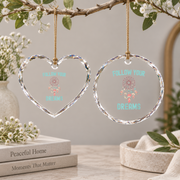 Follow Your Dreams Bohemian Aesthetic Gift Glass Ornament - Material: Heart Glass Ornament