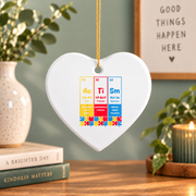 Funny Autism Chemistry Periodic Table Ornament Glass Ornament - Material: Heart Ceramic Ornament