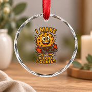Funny Burnt Cookie Baking Gift For Cookie Lovers Kitchen Decoration Glass Ornament - Material: Circle Glass Ornament