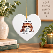 Funny Grumpy Cat Quote Animal Lover Glass Ornament - Material: Heart Ceramic Ornament