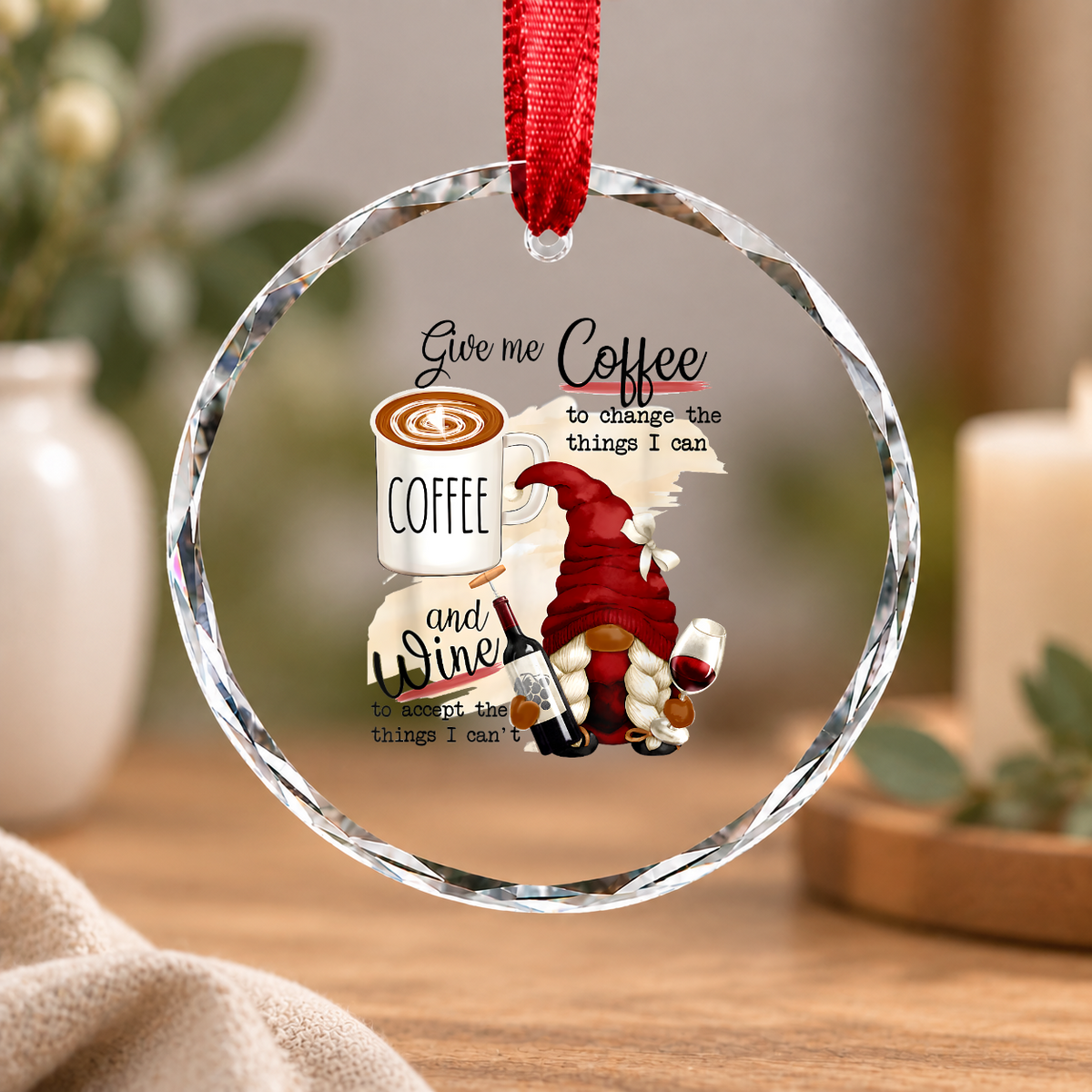 Gnome Give Me Coffee And Wine Funny Gift Glass Ornament - Material: Circle Glass Ornament