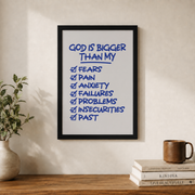God Is Bigger Christian Wall Art, Blue Minimal Bible Verse Poster - Format: Black Framed Poster