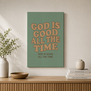God Is Good All The Time Christian Wall Art, Retro Scripture Poster - Format: Stretched Canvas