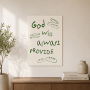 God Will Always Provide Christian Kitchen Wall Art, Bible Verse Poster - Format: Unframed Paper Poster
