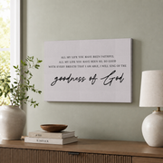 Goodness Of God Christian Wall Art, Worship Faith Scripture Poster - Format: Stretched Canvas