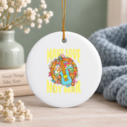 Groovy 60s 70s Hippie Peace Art Glass Ornament - Material: Circle Ceramic Ornament