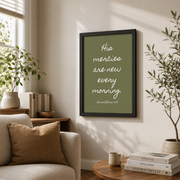 His Mercies Are New Every Morning Christian Prints Bible Verse Wall Art Wall Art Quote Inspirational Minimalist Wall Art, Modern Wall Decor, 8x12 UNFRAMED - Format: Black Framed Poster
