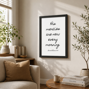 His Mercies Are New Every Morning Christian Wall Art Bible Verse Wall Art Trendy Apartment Decor Minimalist Wall Art Quote Wall Art, Modern Wall Decor, 12x18 UNFRAMED - Format: Black Framed Poster