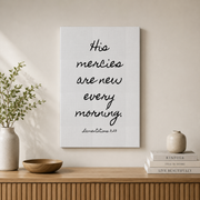 His Mercies Are New Every Morning Christian Wall Art Bible Verse Wall Art Trendy Apartment Decor Minimalist Wall Art Quote Wall Art, Modern Wall Decor, 12x18 UNFRAMED - Format: Stretched Canvas