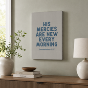 His Mercies Are New Every Morning Christian Wall Art Granddaughter Bible Verse Blue Coastal Decor - Format: Stretched Canvas