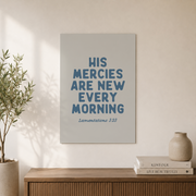 His Mercies Are New Every Morning Christian Wall Art Granddaughter Bible Verse Blue Coastal Decor - Format: Unframed Paper Poster