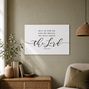 Horizontal Bible Verse Wall Art Joshua 24:15 But As For Me And My House, We Will Serve The Lord, Scripture Large Print Decor, Religious Gift Wall Art, Modern Wall Decor, 24x36 UNFRAMED - Format: Unframed Paper Poster