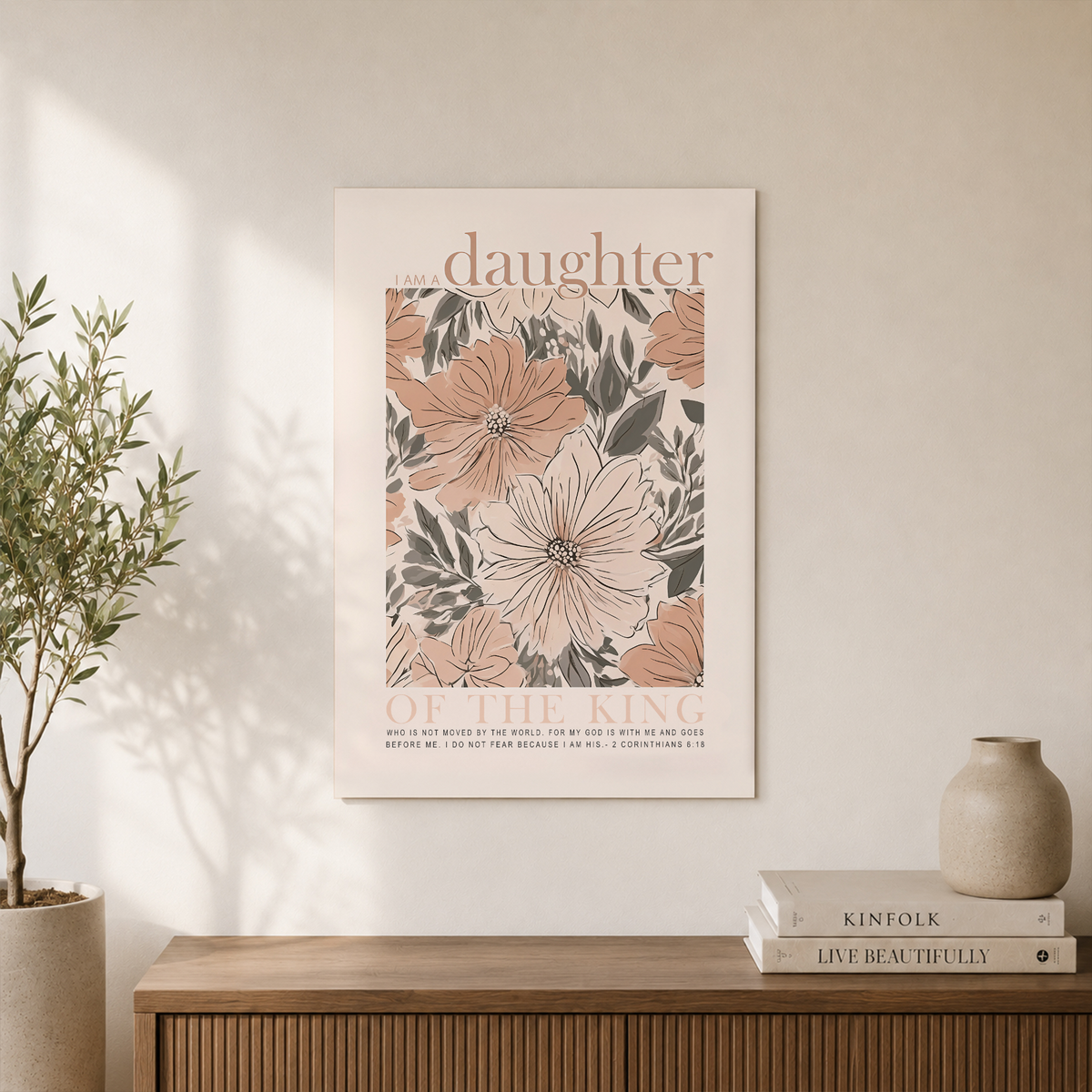 I Am A Daughter Of The King Bible Verse Wall Art, Boho Christian 2 Corinthians 6:18 Scripture Quote Baby Girl Nursery Poster Print Wall Art, Modern Wall Decor, 16x24 UNFRAMED - Format: Unframed Paper Poster